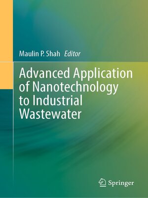 cover image of Advanced Application of Nanotechnology to Industrial Wastewater